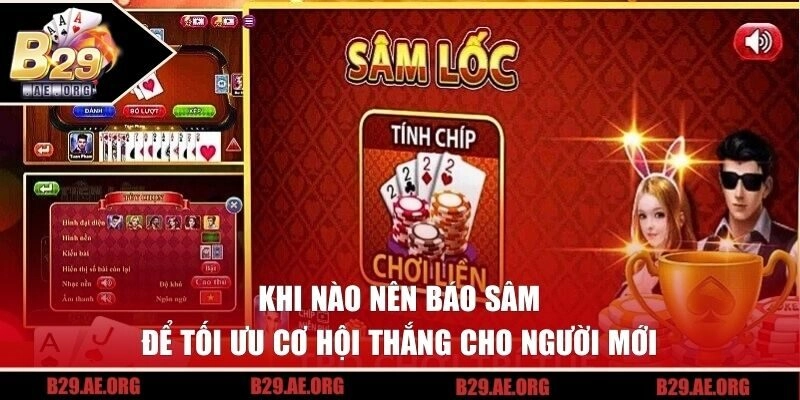 khi nào nên báo Sâm