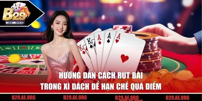 Rút Bài Trong Xì Dách