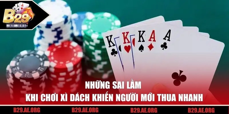 sai lầm khi chơi xì dách